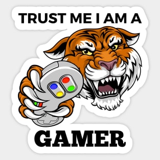 Trust Me I Am A Gamer - Tiger With Gamepad And Black Text Sticker